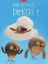 BON VOYAGE DIMITRI !