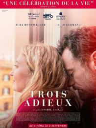 TROIS ADIEUX