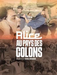 ALICE AU PAYS DES COLONS