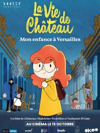LA VIE DE CHATEAU MON ENFANCE A VERSAILLES