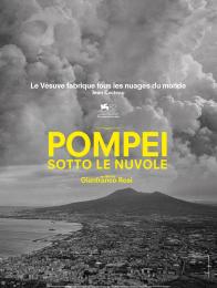 POMPEI, SOTTO LE NUVOLE