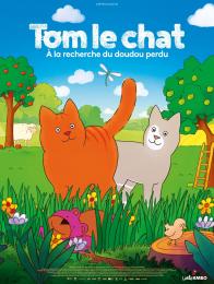 TOM LE CHAT A LA RECHERCHE DU DOUDOU PERDU