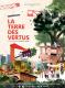 LA TERRE DES VERTUS