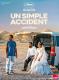 UN SIMPLE ACCIDENT