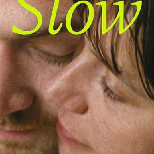 SLOW