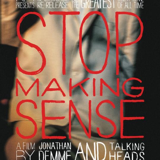 STOP MAKING SENSE